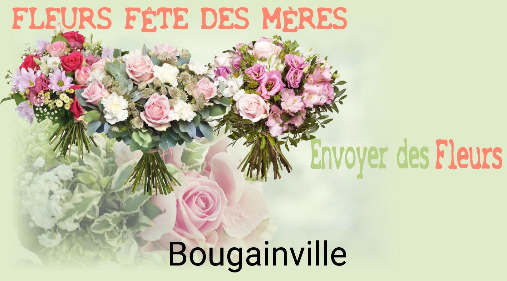 Bouquet de Fête des Mères livré à Bougainville